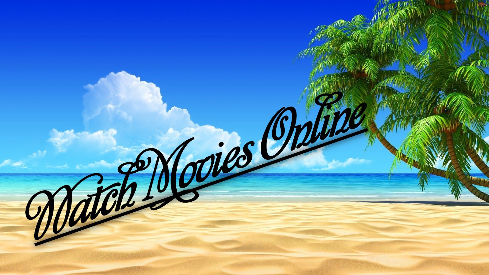 Watch Movies Online